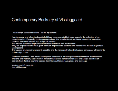 Contemporary and Traditional Basketry at Vissinggaard